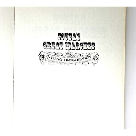 Sousa's Great Marches In Piano Transcription 23 Works Dover Music Books - Picture 6 of 9